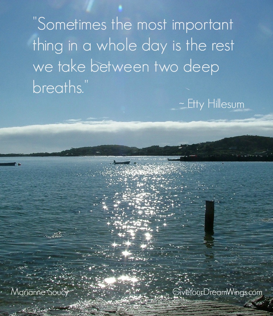Peace & rest quote Etty Hillesum - Marianne Soucy - Give Your Dream Wings